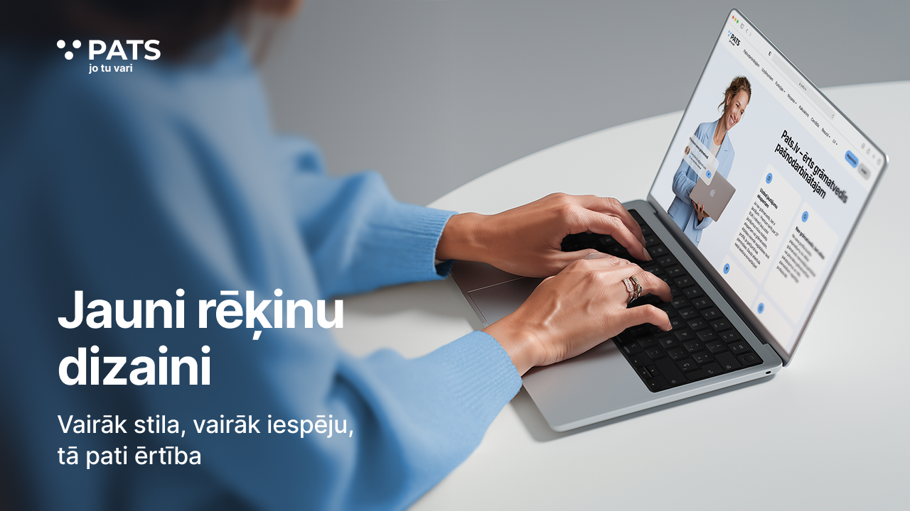 Jauni rēķinu dizaini pats.lv - vairāk stila, vairāk iespēju, tā pati ērtība